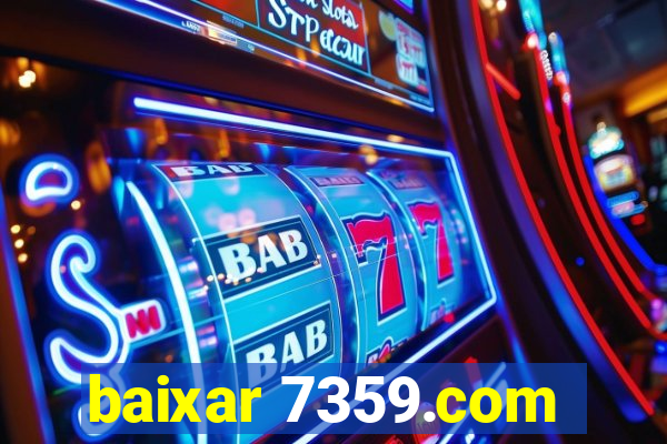 baixar 7359.com